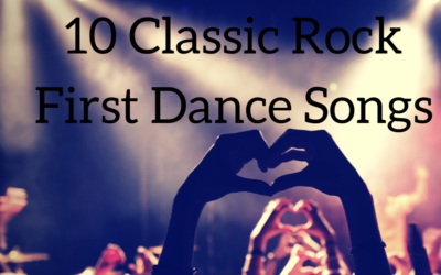 10 Classic Rock Wedding First Dance Songs